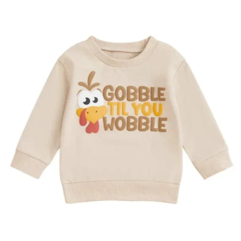 Gobble til you Wobble Pullover - PREORDER