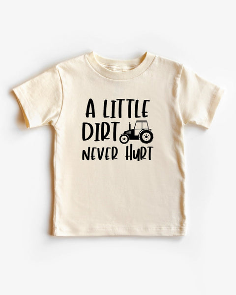Cotton Bodysuit or Tee | A Little Dirt Never Hurt - PREORDER