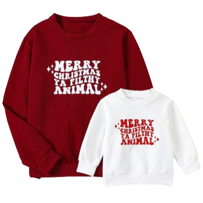 Merry Christmas Ya Filthy Animal Mama & Mini Matching Pullovers - PREORDER