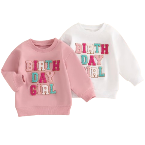 Birthday Girl Pullovers (2 Colors) - PREORDER