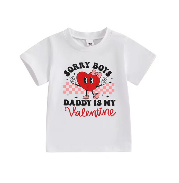 Daddys Valentine T Shirts (2 Colors) - PREORDER