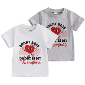 Daddys Valentine T Shirts (2 Colors) - PREORDER